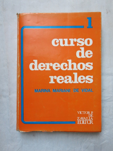 Curso De Derechos Reales - Mariana Mariani De Vidal - 1