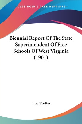 Libro Biennial Report Of The State Superintendent Of Free...