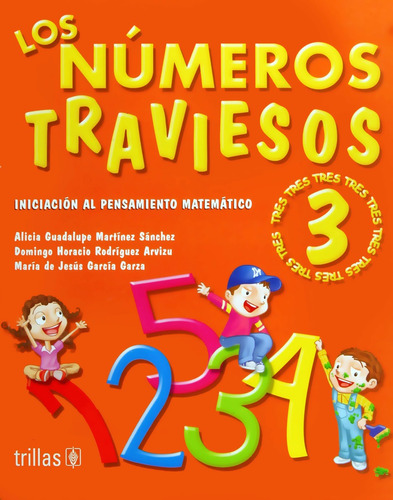 Los Números Traviesos 3 - Martínez - Trillas