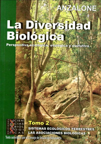 La Diversidad Biológica Tomo 2 Anzalone Como Nuevo!