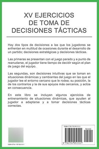 Xv Ejercicios De Toma De Decisiones Tácticas (spanish Edition), De Xv Ediciones. Editorial Independently Published, Tapa Blanda En Español