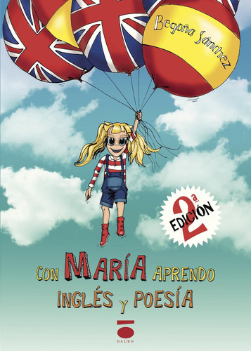 Con María Aprendo Inglés Y Poesía: No, de Sánchez, Begoña., vol. 1. Editorial Dauro, tapa pasta blanda, edición 1 en español, 2017