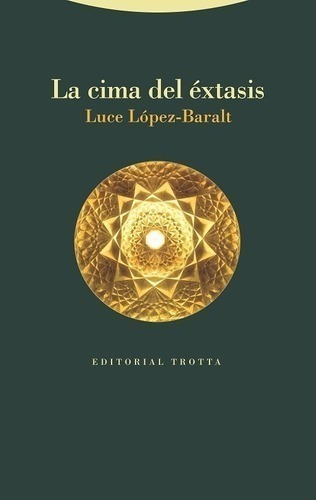 Libro - Cima Del Extasis, La - Luce Lopez-baralt