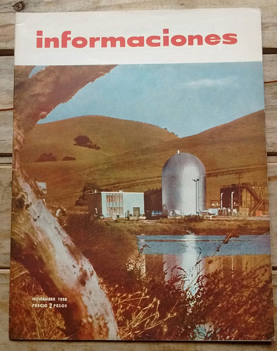 Revista Informaciones Embajada Usa 11 1958 Usina Vallecitos