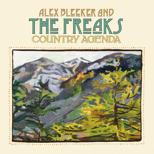 Alex Bleeker & The Freaks Country Agenda Cd