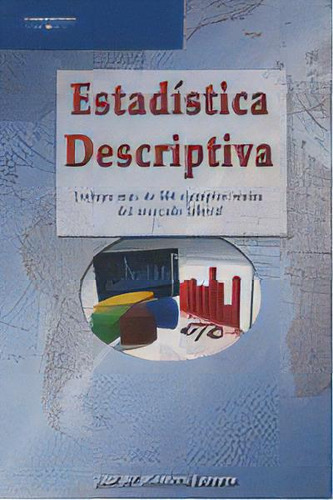 Estadãâstica Descriptiva, De Montero Lorenzo, Jose Maria. Editorial Alfa Centauro En Español