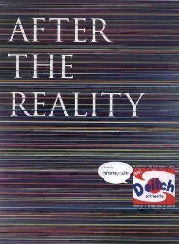 After The Reality, De Yoshitaka Azuma. Editorial Jeffrey Deitch Inc, Tapa Blanda En Inglés