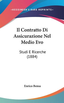 Libro Il Contratto Di Assicurazione Nel Medio Evo: Studi ...