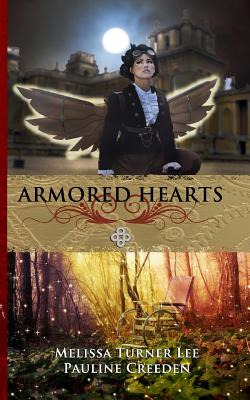 Libro Armored Hearts: Fantasy Steampunk - Turner Lee, Mel...