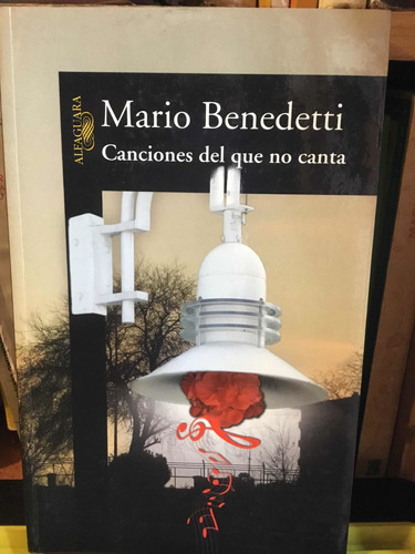 Canciones Del Que No Canta Mario Benedetti