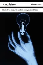 Comprar Libro El Electrón Es Zurdo Y Otros Ensayos Científicos
