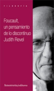 Libro Foucault: Un Pensamiento De Lo Discontinuo - Revel,...