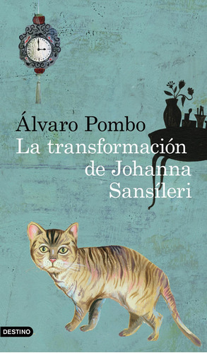 La Transformación De Johanna Sansíleri, De 0.0. Editorial Destino En Español