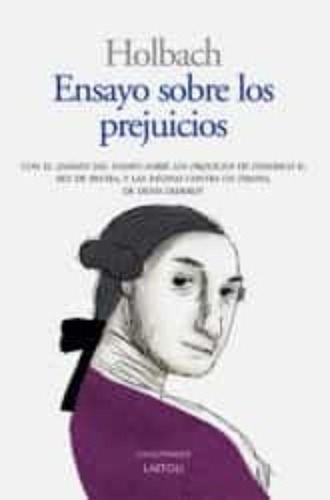 Ensayo Sobre Los Prejuicios, Baron D'holbach, Laetoli