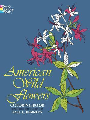 American Wild Flowers Coloring Book - Paul Kennedy