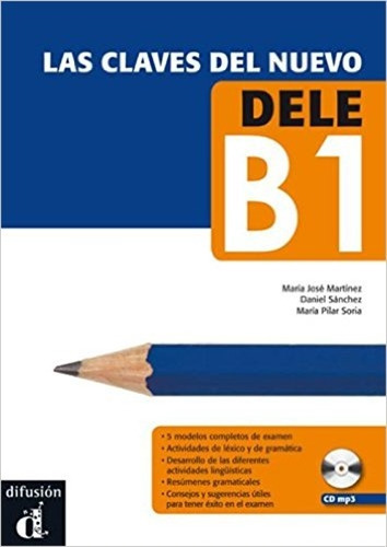 Las Claves Del Nuevo Dele B1 - Libro