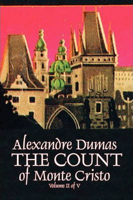 Libro The Count Of Monte Cristo, Volume Ii (of V) By Alex...