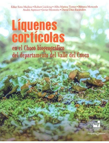 Libro Líquenes Cortícolas En El Chocó Biogeográfico Del Dep