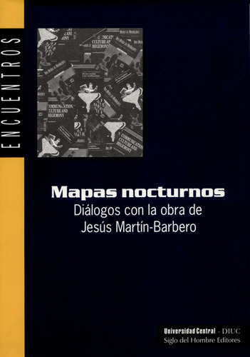 Libro Mapas Nocturnos. Diálogos Con La Obra De Jesús Martín 