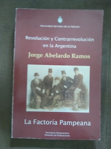 Ramos Jorge Abelardo  La Factoría Pampeana 1922 - 1943