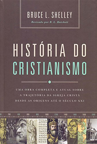Libro História Do Cristianismo Uma Obra Completa E Atual Sob