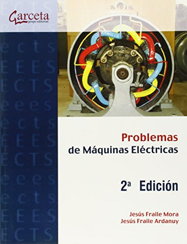 Problemas De Maquinas Electricas 2ª Edicion -sin Coleccion-