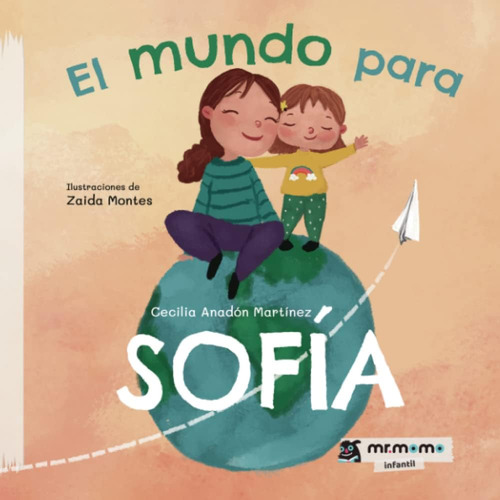 Libro El Mundo Para Sofía Tapa Blanda (spanish Edition)