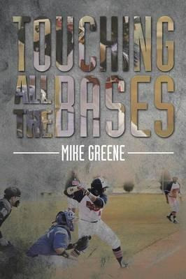 Libro Touching All The Bases - Mike Greene