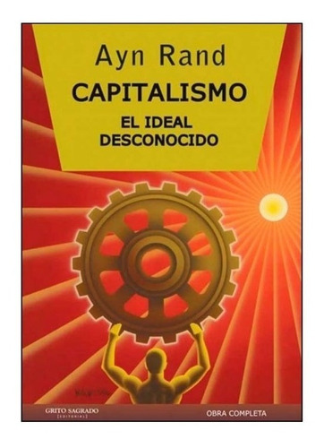 Libro Capitalismo El Ideal Desconocido - Rand Ayn