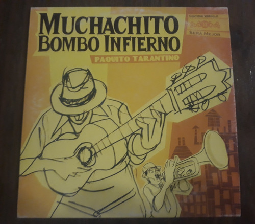 Muchachito Bombo Infierno - Paquito Tarantino - Imp España