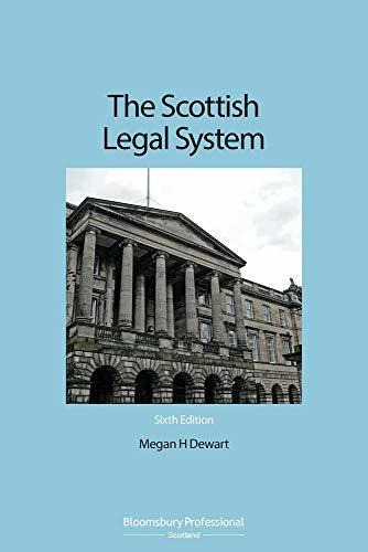 The Scottish Legal System, De Megan Dewart. Editorial Bloomsbury Publishing Plc, Tapa Blanda En Inglés