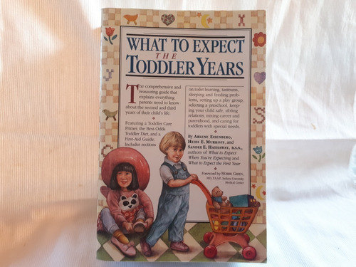 What To Expect The Toddler Years Eisenberg Murkoff En Ingles