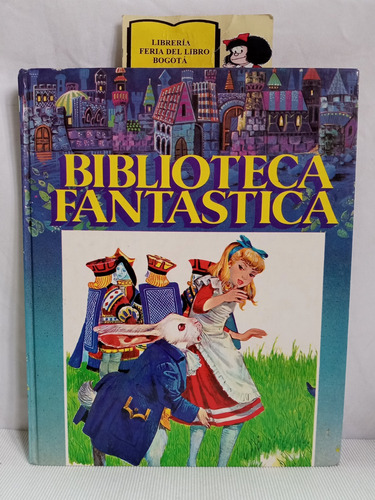 Biblioteca Fantastica - Ilustrado - Infantil - 1991 - Educar