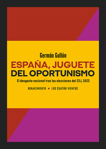 Libro Espaãa, Juguete Del Oportunismo - Gullon, German