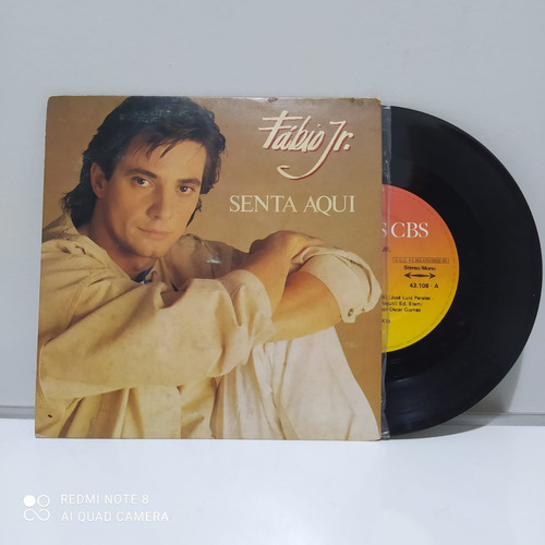 Vinil Compacto - Fábio Jr. - Senta Aqui