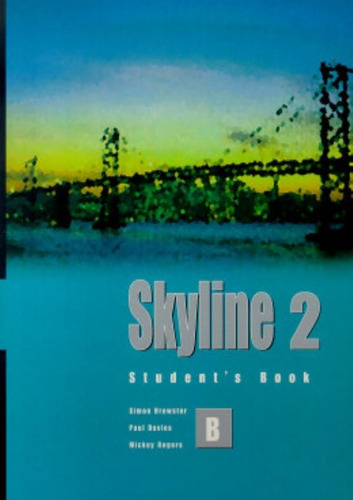 Skyline 2b - Student`s Book, De Brewster, Simon. Editora Macmillan Br Em Inglês Americano