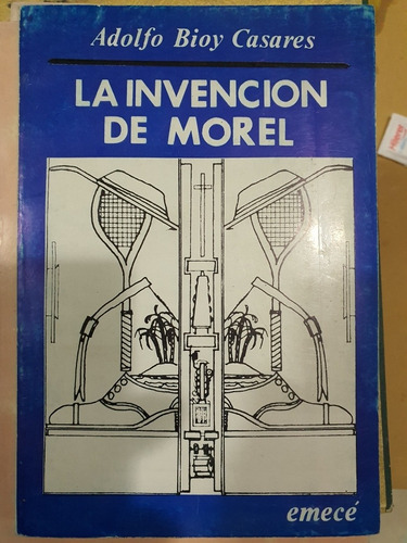 Libro:la Invencion De Morel- A.bioy Casares