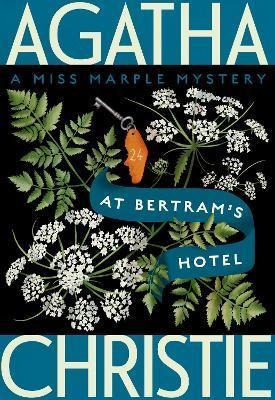 Libro At Bertram's Hotel : A Miss Marple Mystery - Agatha...