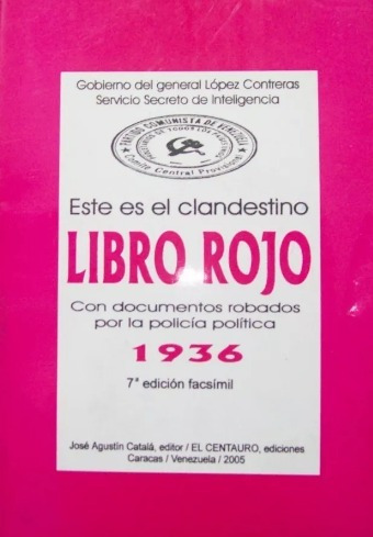 Libro Rojo 1936 Comunistas En Venezuela Lopez Contreras