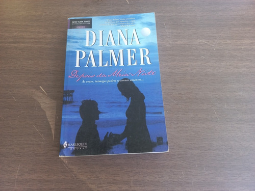 Livro - Depois Da Meia-noite - Diana Palmer