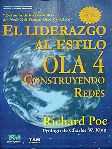 Libro: El Liderazgo Al Estilo Ola 4 (spanish Edition)