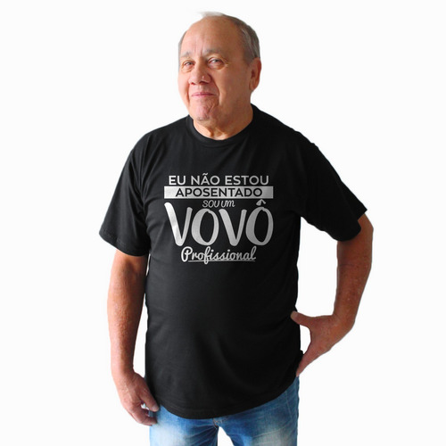 Imagem 1 de 6 de Camiseta Vovô Profissional Dia Dos Pais Avô Vô Aposentado