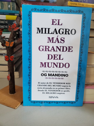 El Milagro Mas Grande Del Mundo Og Mandino Libro 