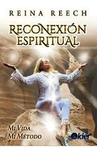 Reconexion Espiritual - Reech, Reina