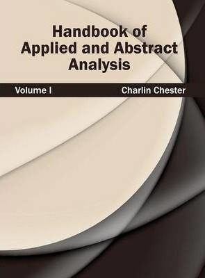Libro Handbook Of Applied And Abstract Analysis: Volume I...