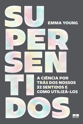 Supersentidos, de Young, Emma. Editora Best Seller Ltda, capa mole em português, 2021