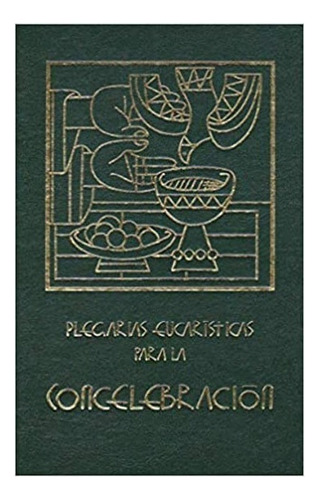 Plegarias Eucaristicas Para Concelebracion, De Verbo Divino. Editorial Paidós, Tapa Blanda, Edición 1 En Español, 2020