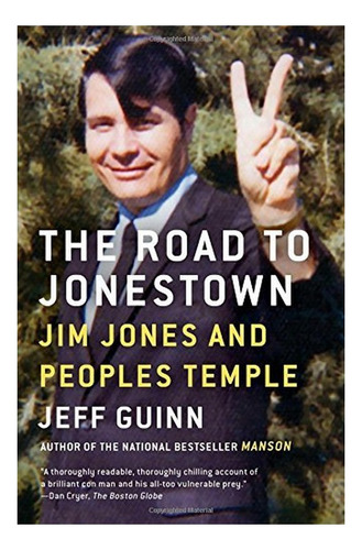 The Road To Jonestown - Jeff Guinn. Eb7