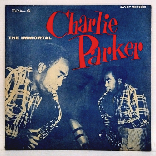 Charlie Parker - The Immortal - Vinilo Lp Mono Excelente