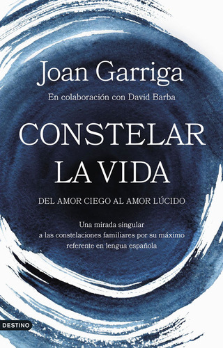 Constelar La Vida - Joan Garriga